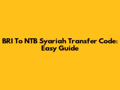 BRI To NTB Syariah Transfer Code: Easy Guide
