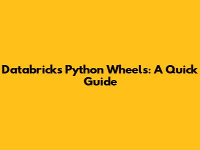 Databricks Python Wheels: A Quick Guide