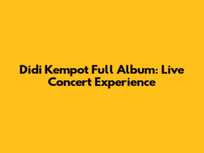 Didi Kempot Full Album: Live Concert Experience