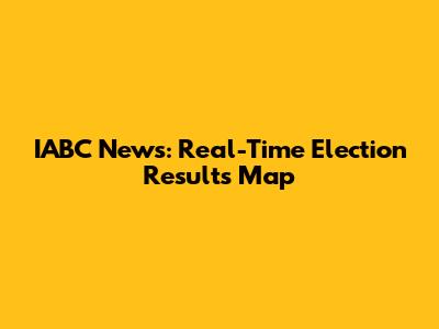 IABC News: Real-Time Election Results Map