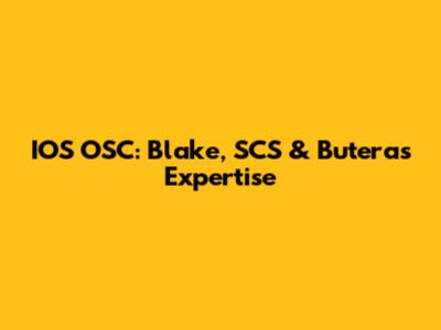 IOS OSC: Blake, SCS & Butera's Expertise