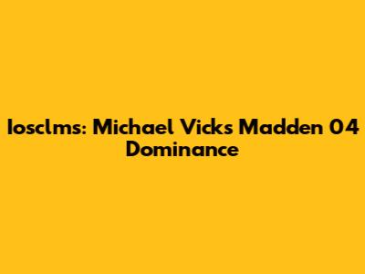 Iosclms: Michael Vick's Madden 04 Dominance