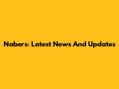 Nabers: Latest News And Updates