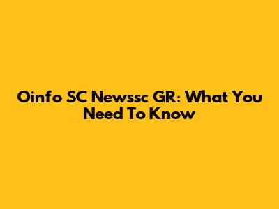 Oinfo SC Newssc GR: What You Need To Know