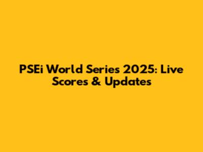 PSEi World Series 2025: Live Scores & Updates