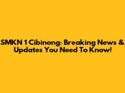 SMKN 1 Cibinong: Breaking News & Updates You Need To Know!