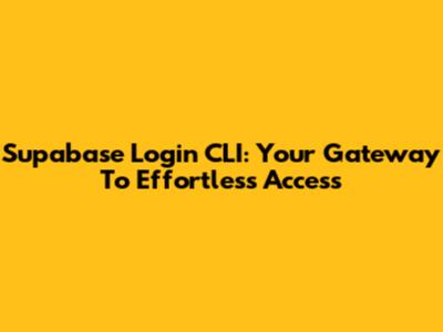 Supabase Login CLI: Your Gateway To Effortless Access