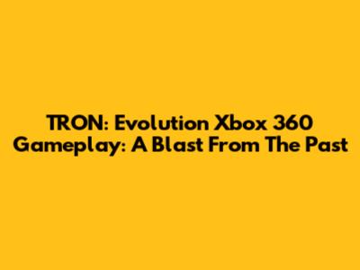 TRON: Evolution Xbox 360 Gameplay: A Blast From The Past