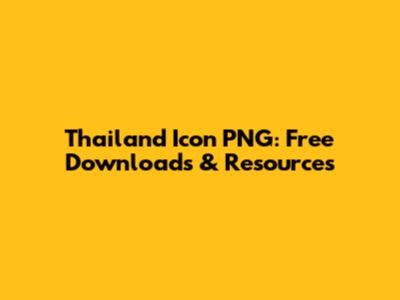 Thailand Icon PNG: Free Downloads & Resources