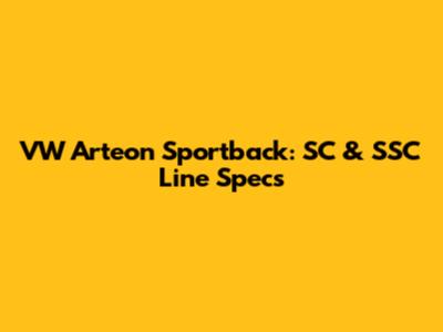 VW Arteon Sportback: SC & SSC Line Specs